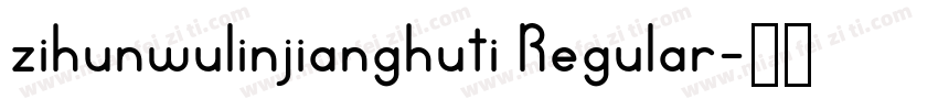 zihunwulinjianghuti Regular字体转换